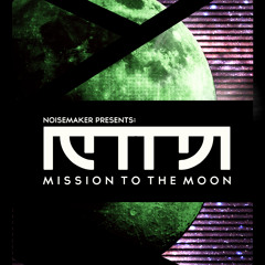 Noisemaker - Mission To The Moon