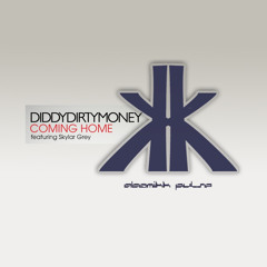 Diddy Dirty Money ft Skylar Grey - Coming Home (Atomikk Pulse Edit)