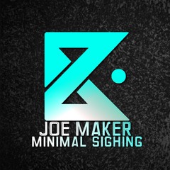 Joe Maker - Minimal Sighing ( Original Mix ) - BT020
