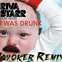 Riva Starr feat. Noze - I Was Drunk (Invoker Remix)