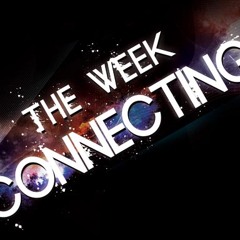 The Week Connecting by Andrew Gracie