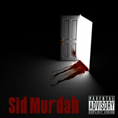 Sid Murdah - Mierda rosa