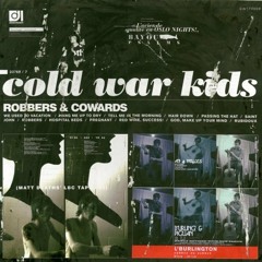 Cold War Kids - We Used to Vacation