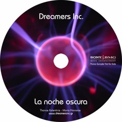 DREAMERS INC - LA NOCHE OSCURA