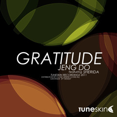 Gratitude by Jeng Do ft. Sherida | Gratitude EP