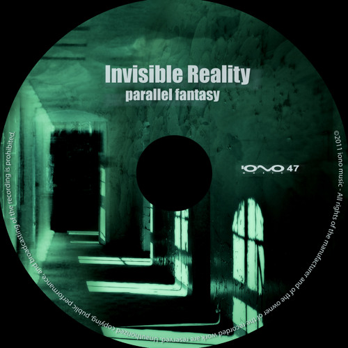Invisible Reality - Parallel Fantasy (2011)