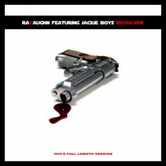 RaVaughn Featuring Jackie Boys - Revolver (HV2's Full Length Version - Madonna's Demo)