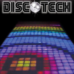 DiscoTech - April 2011 Mix