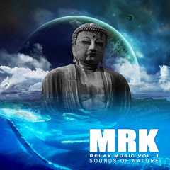 MRK - Relax music test VI