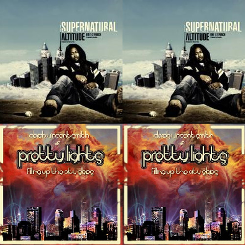 Altitude Vs. Finally Moving-Supernatural & Pretty Lights