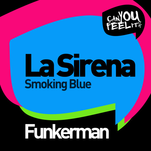 Funkerman - Smoking Blue