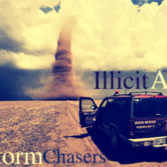 Storm Chasers ( Archangel Mt Eden Remix Vs Ilicit Art)