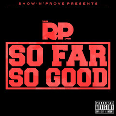 09. RP - 1 Shot 2 Shot ft DeeZy (Prod. by Show N Prove)