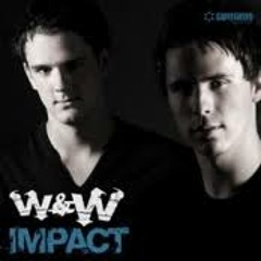 W&W - Impact (Original Mix)