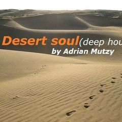 Desert soul (deep house)