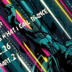Shaney R - This Is What I Call Trance Vol.26 Part.2