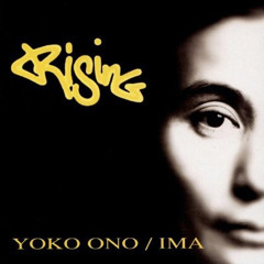 Yoko Ono/IMA - Rising