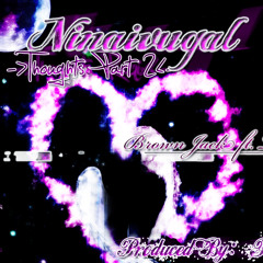 Ninaivugal (Prod.Thibz)[Thoughts Pt II] - Brown Jack ft. TR. [www.seboyz.com]