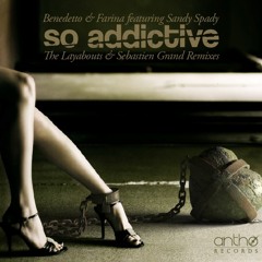 So Addictive ft Sandy Spady (The Layabouts Vocal Mix)