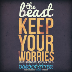Keep Your Worries Remix