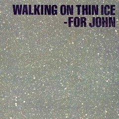 Yoko Ono - Walking On Thin Ice