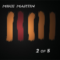 01 Mike Martin - 2 of 5 CD - 2 of 5