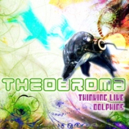 02 - Theobroma - Thinking like Dolphins