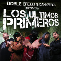 02. DOBLE EFEXXX - LOS ULTIMOS PRIMEROS