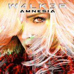 W4LK3R - Amnesia (Original Mix)