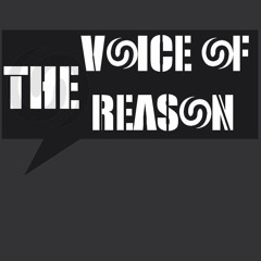 The voice of the reason