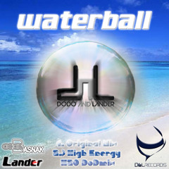 Dodo & Lander - Waterball (High Energy H2O DoDmix)
