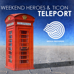 WEEKEND HEROES & TICON-TELEPORT sample