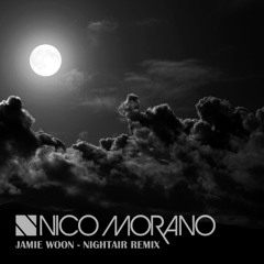 Jamie Woon - Night Air (Nico Morano NightClub Edit)