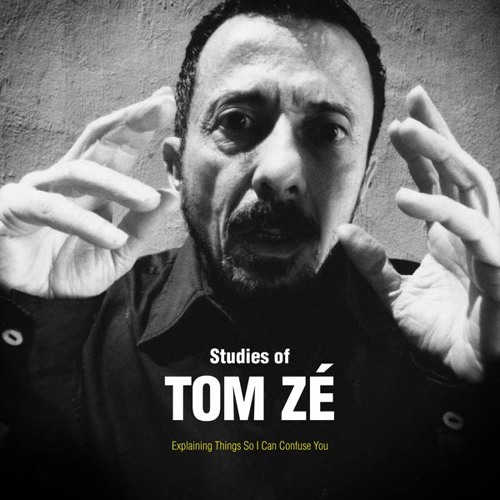 Tom Zé - Augusta, Angélica e Consolação