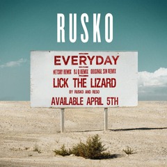 Lick The Lizard - Rusko Reso Collaboration