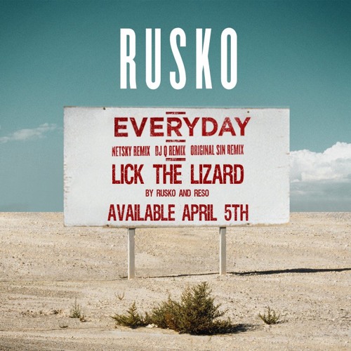 Lick The Lizard - Rusko Reso Collaboration