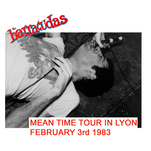 Stream BarracudasLive2 Listen To The Barracudas Live In France MEAN TIME TOUR LYON 02 03 