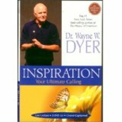 "Inspiration" feat Wayne Dyer (Electro Mix)