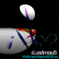 Deadmau5 - HR 8938 Cephei (flintstone iNJECTED mix) Choose new image