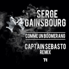 THRMX 11 - Captain Sebasto - Comme un Boomerang - Serge Gainsbourg