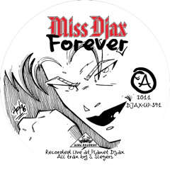 Miss Djax - Forever