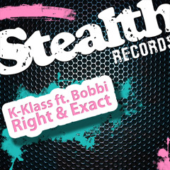 K-Klass ft Bobbi Right & Exact (Johnstar Remix)