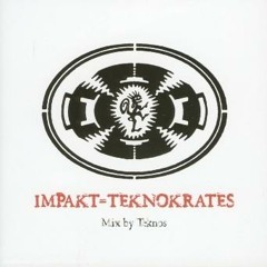 01-Teknos - Impakt and Teknokrates - Free Power Posee
