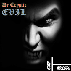 DR CRYPTIC - EVIL