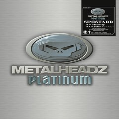 Sinistarr - Solar 9 Featuring Redeyes - Metalheadz Platinum