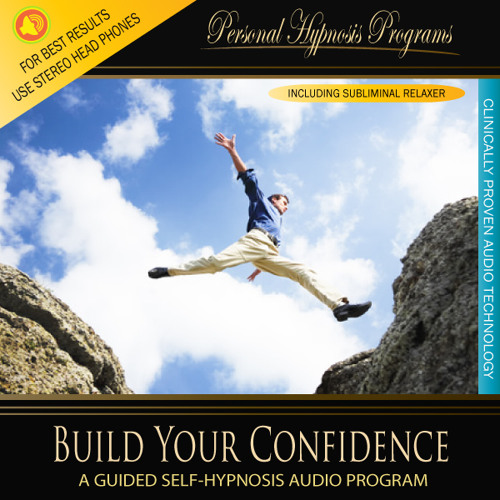 Self Hypnosis - Build Your Confidence
