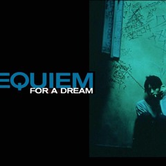 Soundtrack - Requiem for a dream... Саундтрек к фильму "Реквием по мечте"...