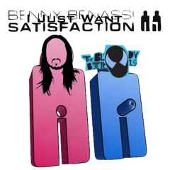 I Just Want Satisfaction (Benny Benassi v. Bloody Beetroots feat. Steve Aoki)