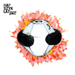 Napszyklat - Bujanka/ZBRKLKU (new album Kultur Shock, 2011)