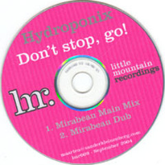 hydroponix - dont stop go - little moutain records